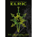 Michael Moorcock's Elric Vol. 4: The Dreaming City Deluxe Edition