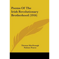 Poems Of The Irish Revolutionary Brotherhood (1916)