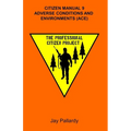 Citizen Manual 9 Adverse Conditions and Environments