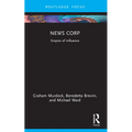 News Corp: Empire of Influence