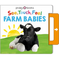 See, Touch, Feel: Farm Babies: A Noisy Pull-Tab Book