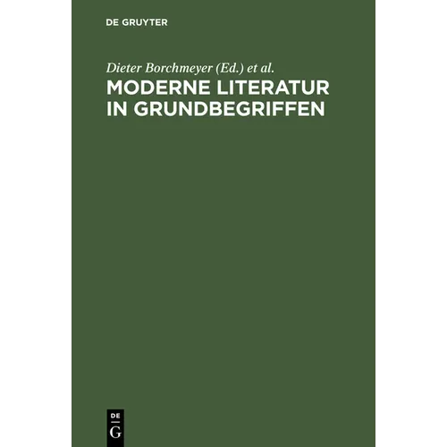 Moderne Literatur in Grundbegriffen
