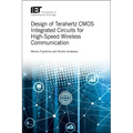 Design of Terahertz CMOS Integrated Circuits for High-Speed Wireless Communication