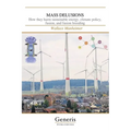 Mass Delusions: How they harm sustainable energy, climate policy, fusion, and fusion breeding