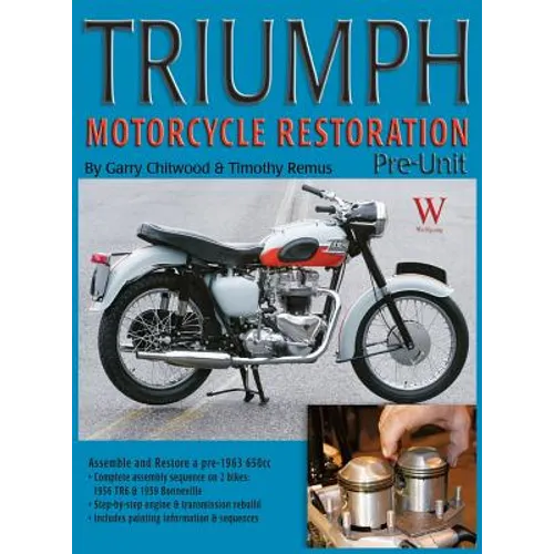Triumph Motorcycle Restoration: Pre-Unit