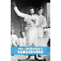 Vida y Enseñanzas de Ramakrishna