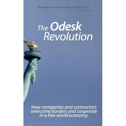 The Odesk Revolution: Borders are finally a thing of the past