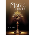 The Magic Circle: With Color Illustrations