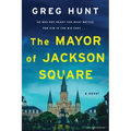 The Mayor of Jackson Square