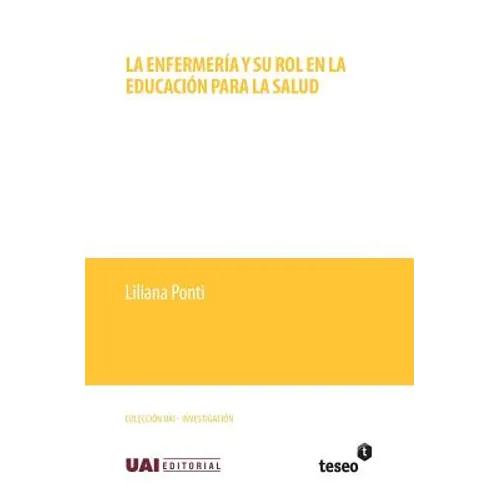 La enfermería y su rol en la educación para la salud