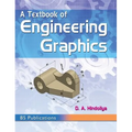 A Textbook of Engineering Graphics