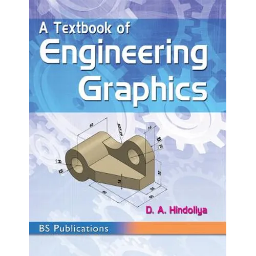 A Textbook of Engineering Graphics