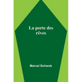 La porte des rêves