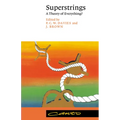 Superstrings: A Theory of Everything?