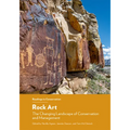 Rock Art: The Changing Landscape of Conservation and Management
