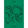 Antoni Miralda: Booom: 1962-1972