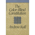 The Color-Blind Constitution