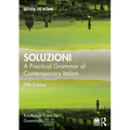 Soluzioni: A Practical Grammar of Contemporary Italian