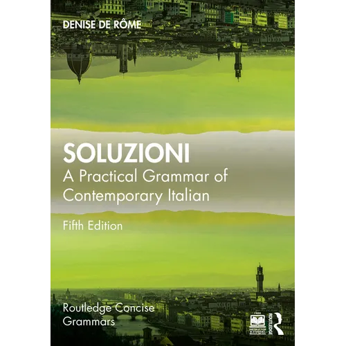 Soluzioni: A Practical Grammar of Contemporary Italian