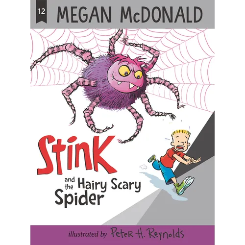 Stink and the Hairy Scary Spider
