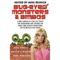 Bug-Eyed Monsters & Bimbos