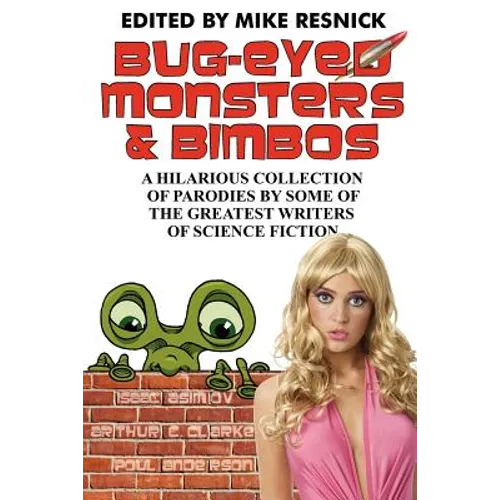 Bug-Eyed Monsters & Bimbos