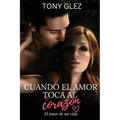 Cuando el amor toca al corazón