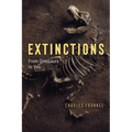 Extinctions: From Dinosaurs to You