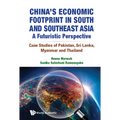 China's Economic Footprint in South and Southeast Asia