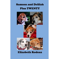 Samson and Delilah Plus Twenty