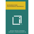 Introductory Engineering Materials