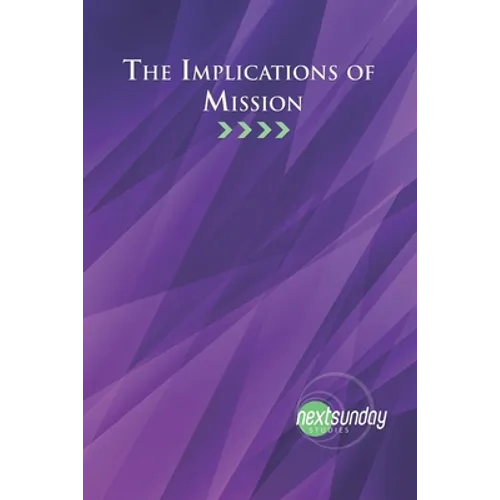 The Implications of Mission