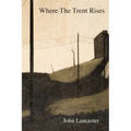 Where The Trent Rises
