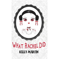 What Rachel Did