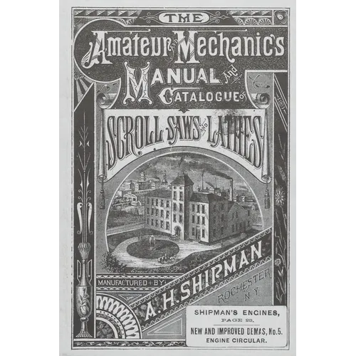 A. H. Shipman Bracket Saw Company: 1881 Catalog