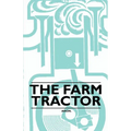 The Farm Tractor