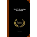 Littell's Living Age, Volume 141