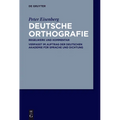 Deutsche Orthografie: Regelwerk Und Kommentar