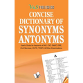 Concise Dictionary Of Synonyms Antonyms