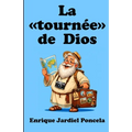 La tournée de Dios