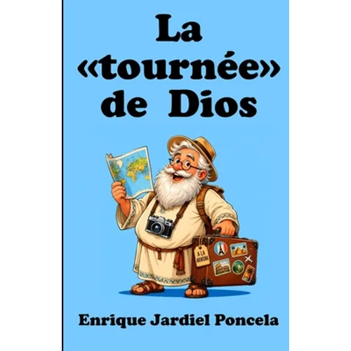 La tournée de Dios