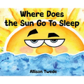 Where Does the Sun Go to Sleep