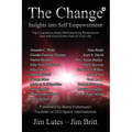 The Change3: Insights into Self-empowerment