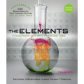 The Elements: An Illustrated History of the Periodic Table (100 Ponderables) Revised and Updated