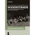 Widerstände: Impulse Für Die Widerstandsforschung Zum Nationalsozialismus