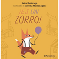 ¡Es Un Zorro! / It's a Fox!