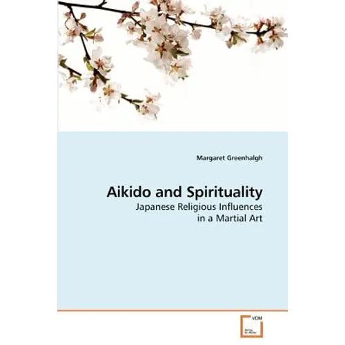 Aikido and Spirituality