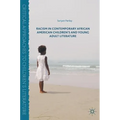 Racism in Contemporary African American Children's and Young Adult Literature