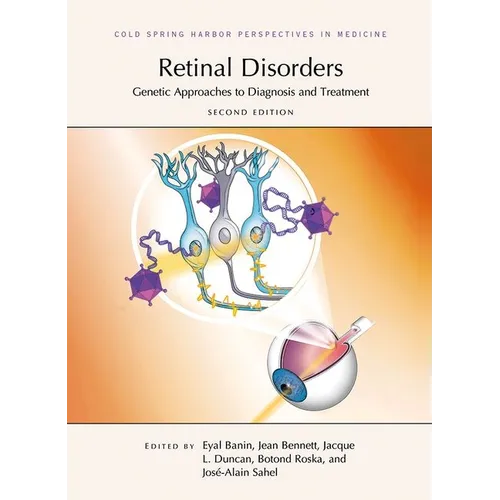 Retinal Disorders: Genetic Approaches to Diagnosis and Treatment, Second Edition