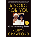 A Song for You: My Life with Whitney Houston
